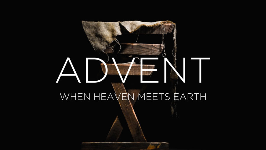 Advent When Heaven Meets Earth